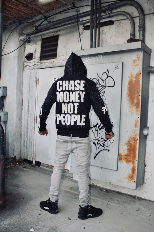 BLACK “CHASE MONEY NOT PEOPLE”ZIP-UP